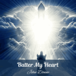 5 Powerful Insights on Donne Batter My Heart